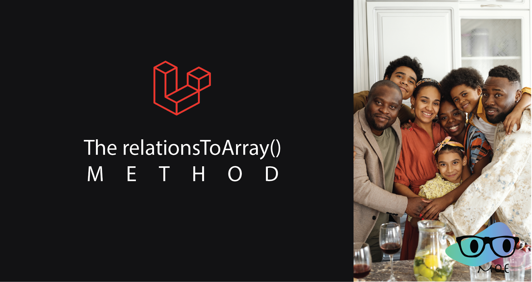 Moe Dayraki-Laravel relationsToArray